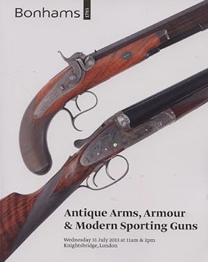 Bonhams July 2013 Antique Arms, Armour & Modern Sporting Guns