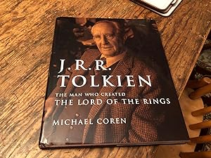 Seller image for J. R. R. Tolkien: The Man Who Created the Lord of the Rings for sale by Heroes Bookshop