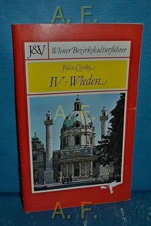 Bild des Verkufers fr Wieden. Wiener Bezirkskulturfhrer 4 zum Verkauf von Antiquarische Fundgrube e.U.