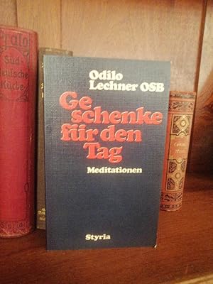 Geschenke für den Tag - Meditationen