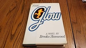 Seller image for The Glow for sale by Whitehorse Books