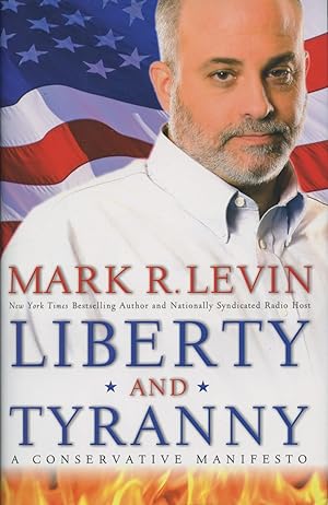 Seller image for Liberty and Tyranny: A Conservative Manifesto for sale by Kenneth A. Himber