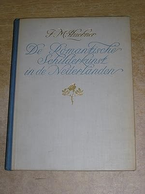 Seller image for De Romantische Schilderkunst In De Nederlanden (1780-1840) for sale by Neo Books