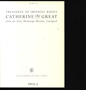 Seller image for Catherine the Great: Treasures of Imperial Russia from the State Hermitage Museum, Leningrad for sale by Antiquariat Bookfarm