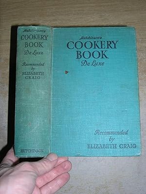 Seller image for Hutchinson's Cookery Book De Luxe for sale by Neo Books