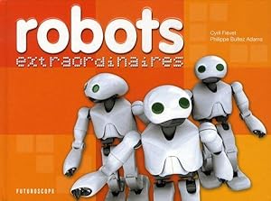 Image du vendeur pour robots extraordinaires mis en vente par Chapitre.com : livres et presse ancienne