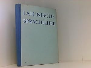 Seller image for Lateinische Sprachlehre. 7.-12.Schuljahr. Formenlehre von E.Habenstein. Satzlehre von G.Rttger. for sale by Book Broker