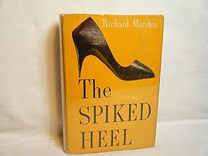 Seller image for The Spiked Heel for sale by curtis paul books, inc.