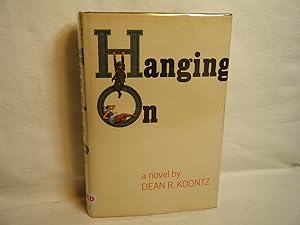 Imagen del vendedor de Hanging on a la venta por curtis paul books, inc.