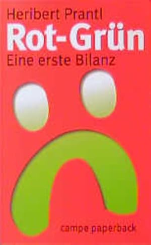 Bild des Verkufers fr Rot-Grn : eine erste Bilanz. Heribert Prantl / Campe-Paperback zum Verkauf von NEPO UG