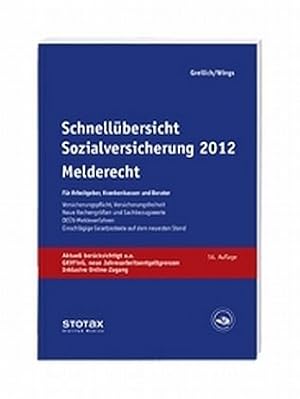 Seller image for Schnellbersicht Sozialversicherung 2012: Fr Arbeitgeber, Krankenkassen und Berater for sale by NEPO UG