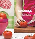 Image du vendeur pour Salades : 200 Recettes Fraches, Rapides Et tonnantes mis en vente par RECYCLIVRE