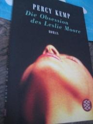 Seller image for Die Obsession des Leslie Moore Roman for sale by Alte Bcherwelt