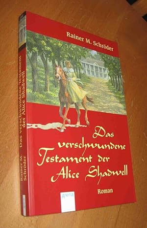 Imagen del vendedor de 'Das verschwundene Testament der Alice Shadwell' a la venta por Dipl.-Inform. Gerd Suelmann