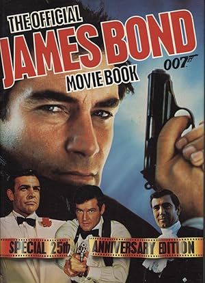 OFFICIAL JAMES BOND MOVIE BOOK Special 25th Anniversary Edition