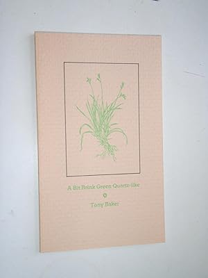 Imagen del vendedor de A Bit Brink Green Quartz-like a la venta por Westgate Bookshop