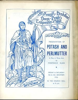 Imagen del vendedor de Potash & Perlmutter | A Play in Three Acts [Souvenir Theatre Programme Performed in the Church Hall, Harrow, Middlesex (4th & 5th December 1936). a la venta por Little Stour Books PBFA Member