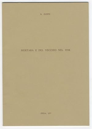 Mortara e Del Vecchio nel 1938.