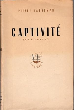 Imagen del vendedor de Captivit. Souvenirs romancs. a la venta por L'ivre d'Histoires