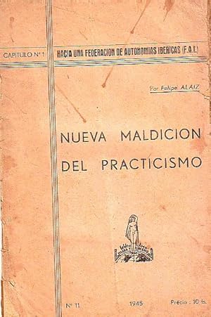 Seller image for Nueva maldicion del practicismo N11 for sale by Le Petit Livraire