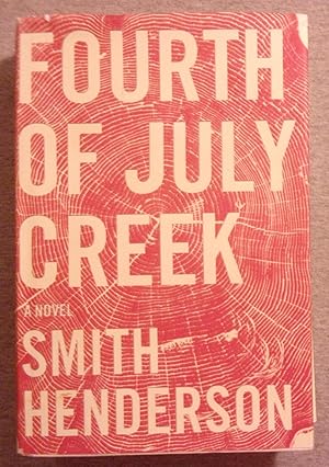 Imagen del vendedor de Fourth of July Creek a la venta por Book Nook