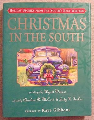 Bild des Verkufers fr Christmas in the South: Holiday Stories from the South's Best Writers zum Verkauf von Book Nook