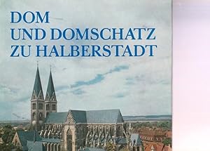 Bild des Verkufers fr Dom und Domschatz zu Halberstadt. zum Verkauf von Ant. Abrechnungs- und Forstservice ISHGW