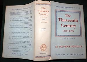 The Thirteenth Century 1216-1307.