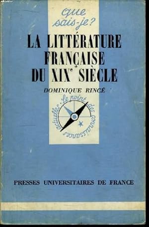 Seller image for Que sais-je? N 1742 La littrature franaise du XIXe sicle for sale by Le-Livre