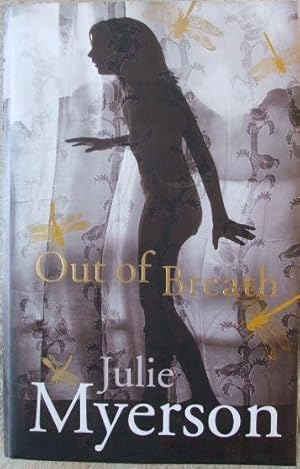 Seller image for Out of Breath (Signed) for sale by BooksandRecords, IOBA