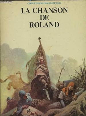 Bild des Verkufers fr La chanson de Roland zum Verkauf von Le-Livre