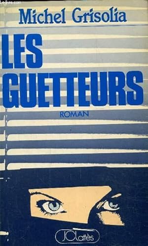 Seller image for Les guetteurs for sale by Le-Livre