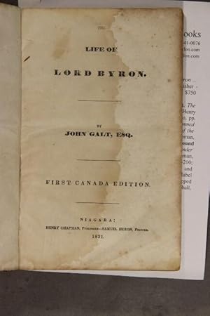 The life of Lord Byron . First Canada edition