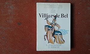 Immagine del venditore per Histoire de Villiers-le-Bel venduto da Librairie de la Garenne