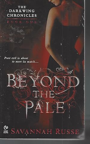 Seller image for Beyond the Pale (The Darkwing Chronicles, Book 1) (Bk. 1) for sale by Vada's Book Store