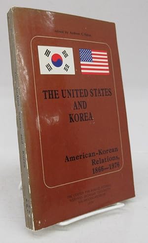 Seller image for The United States and Korea: American-Korean Relations, 1866-1976 for sale by Attic Books (ABAC, ILAB)
