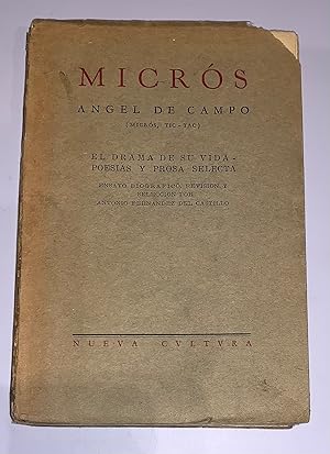 Imagen del vendedor de Micrs. Angel De Campo (Micrs, Tic Tac) El Drama De Su Vida - Poesas Y Prosa Selecta a la venta por Librera Urbe