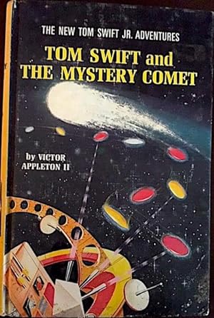 Imagen del vendedor de Tom Swift and The Mystery Comet: The New Tom Swift Jr. Adventures No. 9128 a la venta por Kaleidoscope Books & Collectibles