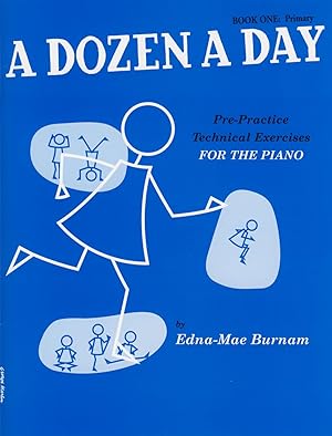Image du vendeur pour BURNAM - A Dozen a Day Vol.1: Primary Edition para Piano (Ingles) mis en vente par Mega Music