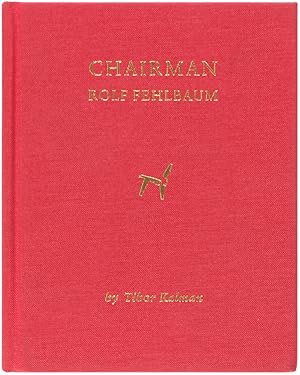 Chairman: Rolf Fehlbaum (Signed First Edition)