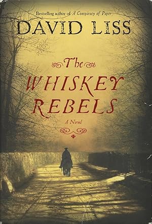 Seller image for The Whiskey Rebels: A Novel for sale by Kenneth A. Himber