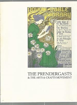 Bild des Verkufers fr The Prendergasts & the arts & crafts movement: The art of American decoration & design, 1890-1920 zum Verkauf von K. L. Givens Books