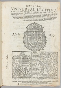 Imagen del vendedor de Relacion Universal legitima, y verdadera del sitio en que esta fundada la muy noble, insigne, y muy leal Ciudad de Mexico, cabea de las Provincias de toda la Nueva Espana. Lagunas, Rios, y Montes que la cinen y rodean. Caladas que las dibiden. Y Azequias que la atraviesan. Ynundaciones que  padecido desde su Gentilidad. Remedios aplicados. Desagues propuestos, y emprendidos. Origen y fabrica del de Gueguetoca, y estado en que oy se halla. Ymposiciones, derramas, y gastos que se an hecho. Forma con que se a auctuado desde el ano de 1553 hasta el presente de 1637. [Avec la suite]. a la venta por Librairie Camille Sourget