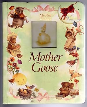 Seller image for Mother Goose (My First Treasury) for sale by The Sun Also Rises