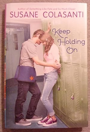 Immagine del venditore per Keep Holding on venduto da Book Nook