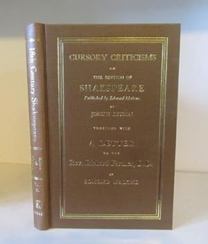 Seller image for Cursory Criticisms on the Edition of Shakspeare Published by Edmond Malone: Together with A Letter to the Rev. Richard Farmer, D.D., Relative to the Edition of Shakspeare Published in 1790, and some Late Criticisms on that Work for sale by BRIMSTONES