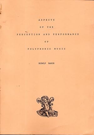 Bild des Verkufers fr Aspects of the Perception and Performance of Polyphonic Music zum Verkauf von Dorley House Books, Inc.