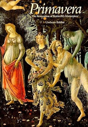 Bild des Verkufers fr Primavera: The Restoration of Botticelli's Masterpiece zum Verkauf von LEFT COAST BOOKS