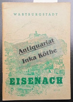 Die Wartburgstadt Eisenach - mit Zeichnungen von Hanns Bock - herausgegeben von den Natur- und He...