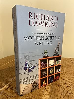 Image du vendeur pour The Oxford Book of Modern Science Writing >>>> A BEAUTIFUL SIGNED UK PAPERBACK EDITION - FIRST PRINTING <<<< mis en vente par Zeitgeist Books